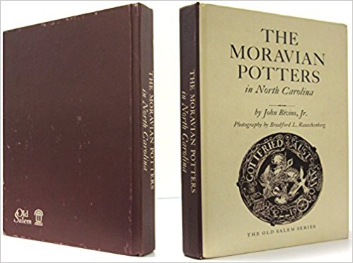 John Bivins, Jr., The Moravian Potters in North Carolina (1972)